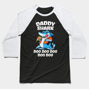 Daddy Shark Doo Doo Fathers Day Baseball T-Shirt